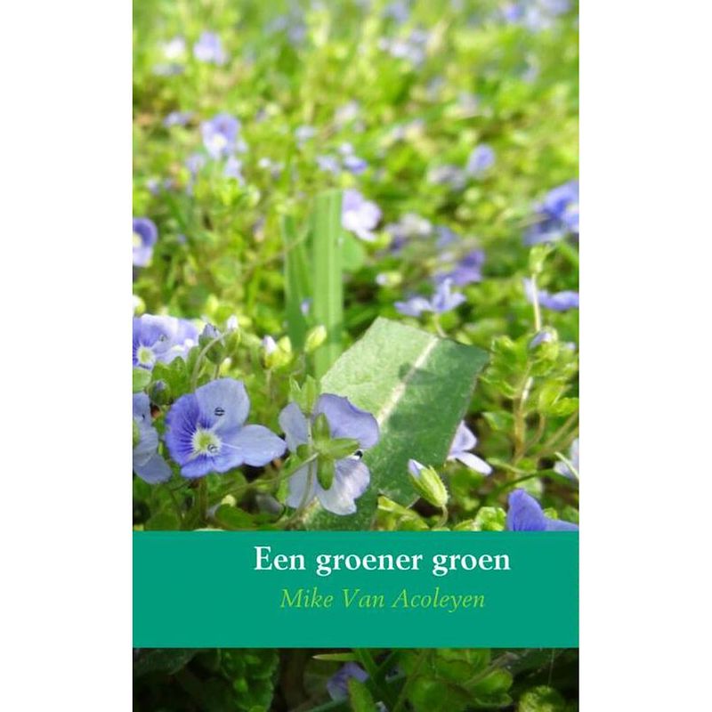 Foto van Een groener groen