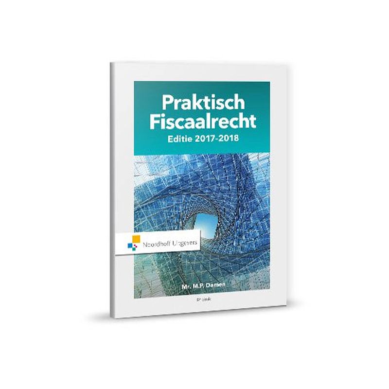 Foto van Praktisch fiscaalrecht / 2017-2018