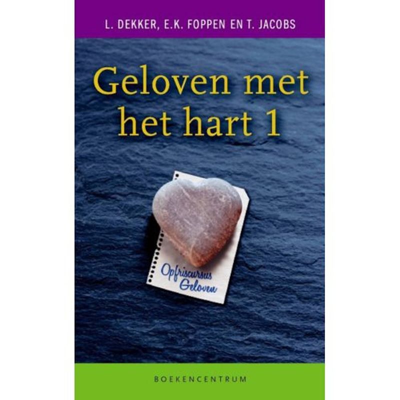 Foto van Geloven met het hart / 1