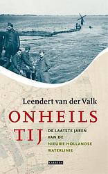 Foto van Onheilstij - leendert van der valk - ebook (9789048819324)