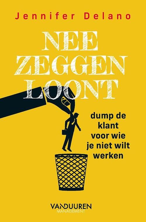 Foto van Nee zeggen loont - jennifer delano - paperback (9789089656780)