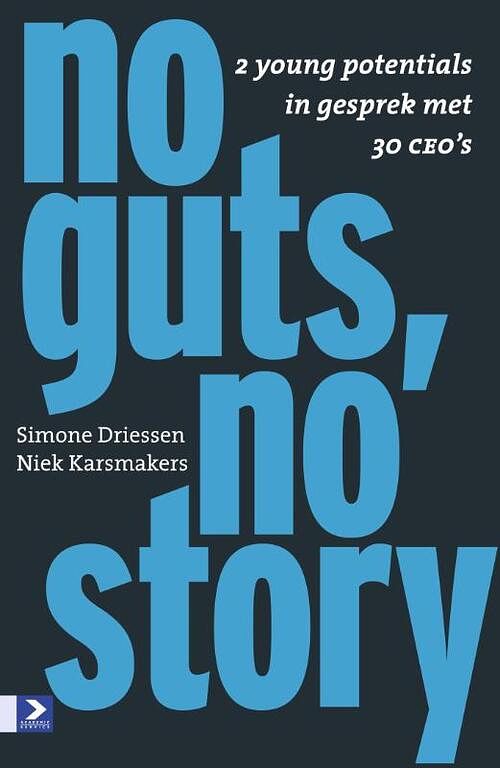 Foto van No guts, no story - niek karsmakers, simone driessen - ebook (9789052619507)