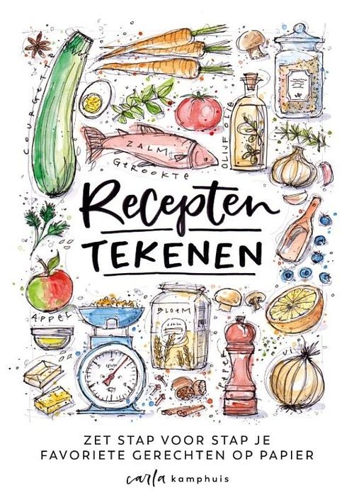 Foto van Recepten tekenen - carla kamphuis - ebook