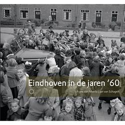 Foto van Eindhoven in de jaren 60