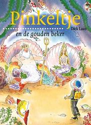 Foto van Pinkeltje en de gouden beker - dick laan - ebook (9789000309528)