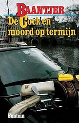 Foto van De cock en moord op termijn (deel 24) - a.c. baantjer - ebook (9789026125164)