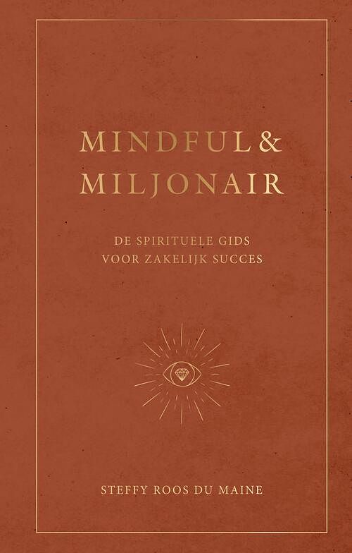 Foto van Mindful & miljonair - steffy roos du maine - ebook (9789000379484)