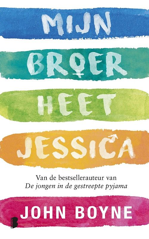 Foto van Mijn broer heet jessica - john boyne - ebook (9789402313345)