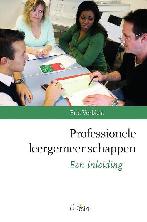 Foto van Professionele leergemeenschappen - eric verbiest - paperback (9789044139044)