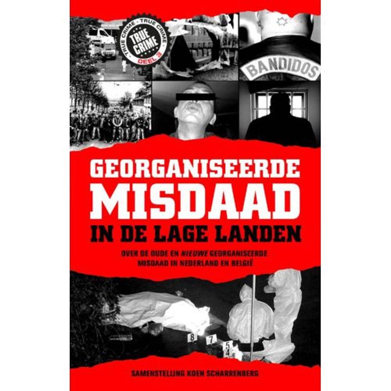 Foto van Georganiseerde misdaad in de lage landen-deel 3