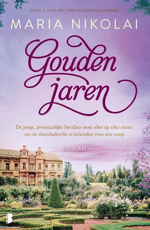 Foto van De chocoladevilla 2 - gouden jaren - maria nikolai - paperback (9789022594179)