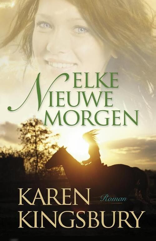 Foto van Elke nieuwe morgen - karen kingsbury - ebook (9789029722650)