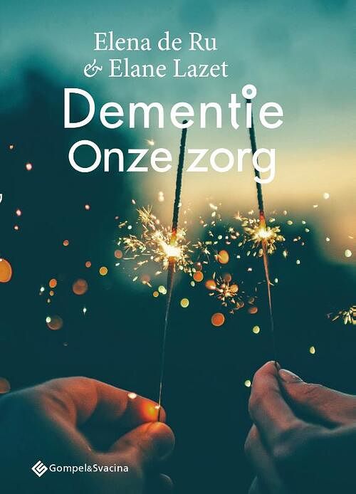 Foto van Dementie - elane lazet, elena de ru - paperback (9789463710275)