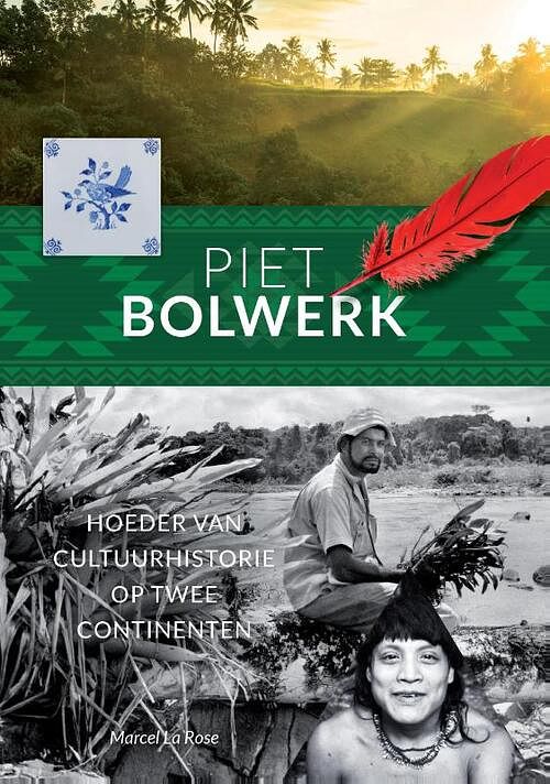 Foto van Piet bolwerk - marcel la rose - hardcover (9789083275604)