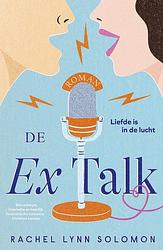 Foto van De ex talk - rachel lynn solomon - ebook