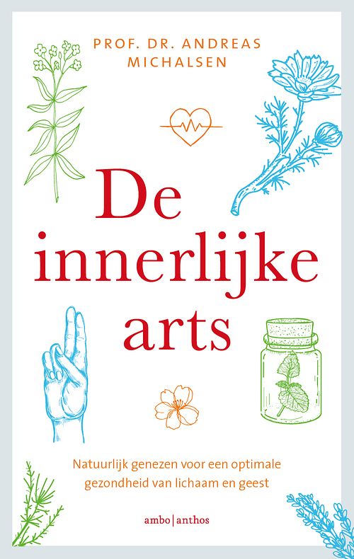 Foto van De innerlijke arts - andreas michalsen - ebook (9789026341250)