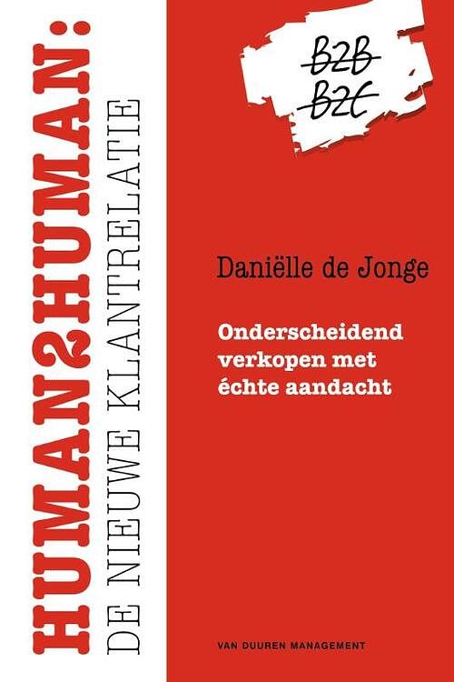 Foto van Human2human: de nieuwe klantrelatie - daniëlle de jonge - ebook (9789089652782)