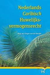 Foto van Nederlands caribisch huwelijksvermogensrecht - gregor van der burght - paperback (9789462405288)