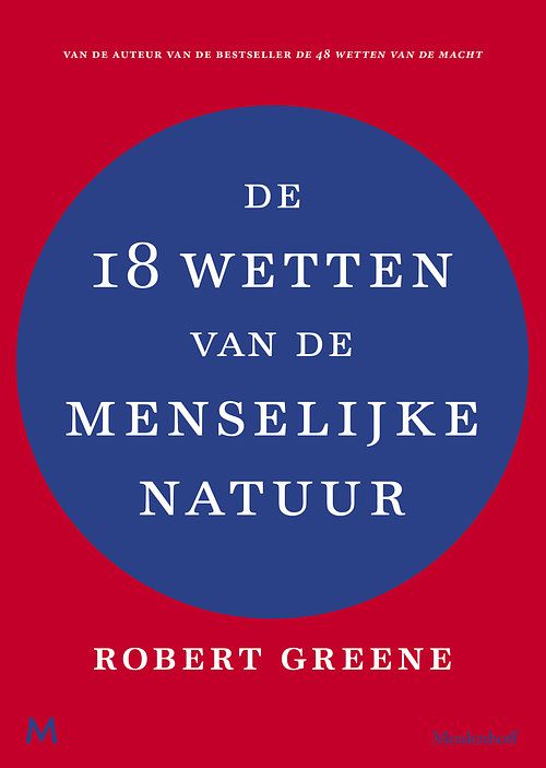 Foto van De 18 wetten van de menselijke natuur - robert greene - ebook (9789402314526)