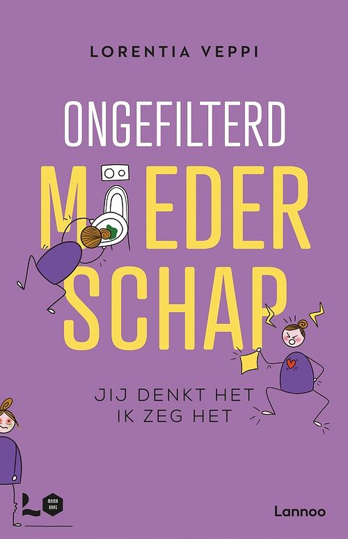 Foto van Ongefilterd moederschap - lorentia veppi - ebook