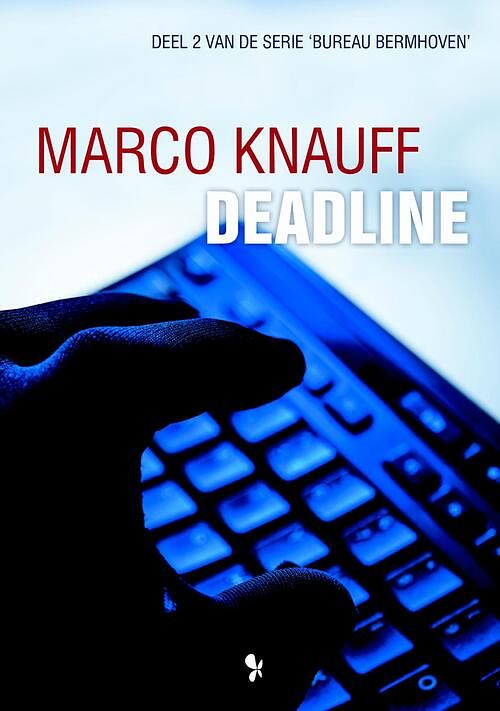 Foto van Deadline - marco knauff - ebook (9789463280990)