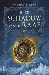 Foto van In de schaduw van de raaf 1 - vaelin al sorna - anthony ryan - ebook (9789024562824)