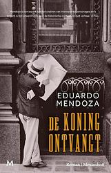 Foto van De koning ontvangt - eduardo mendoza - ebook (9789402316308)