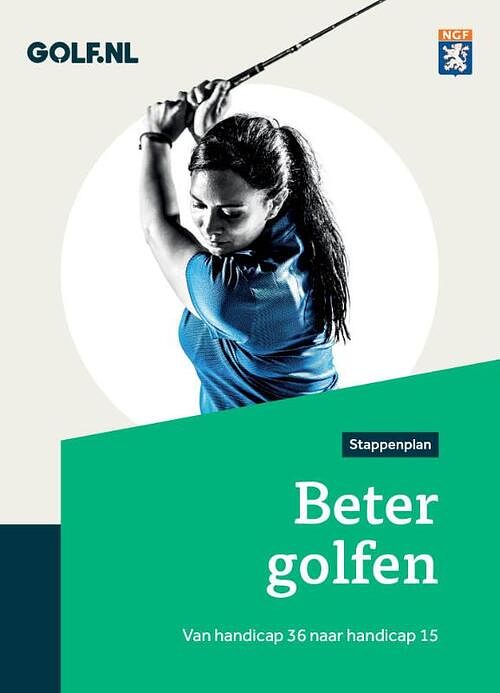 Foto van Beter golfen - ngf - paperback (9789085167488)