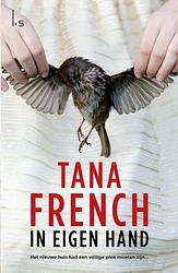 Foto van In eigen hand - tana french - ebook (9789021806785)