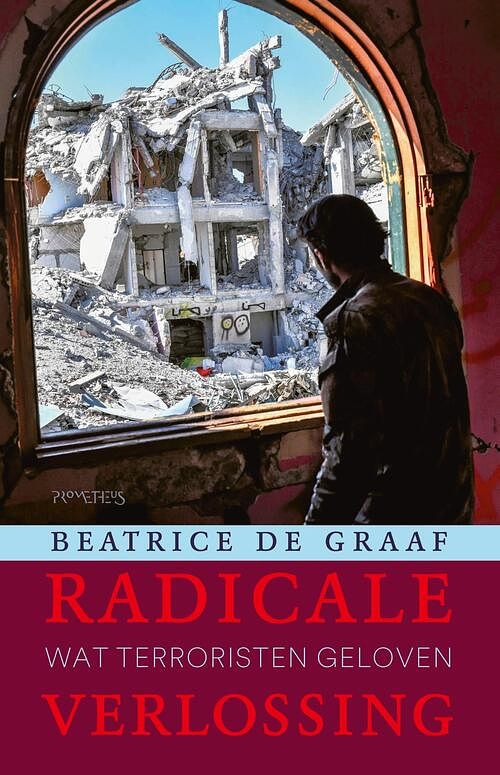 Foto van Radicale verlossing - beatrice de graaf - ebook (9789044646580)