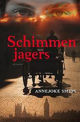 Foto van Schimmenjagers - annejoke smids - ebook (9789021667119)