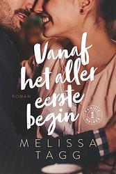 Foto van Vanaf het allereerste begin - melissa tagg - ebook (9789029733267)