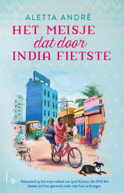 Foto van Het meisje dat door india fietste - aletta andré - ebook (9789024595624)