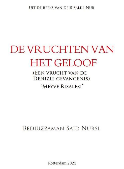 Foto van De vruchten van het geloof - bediuzzaman said nursi - paperback (9789491898211)