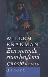 Foto van Een vreemde stam heeft mij geroofd - willem brakman - ebook (9789021444109)