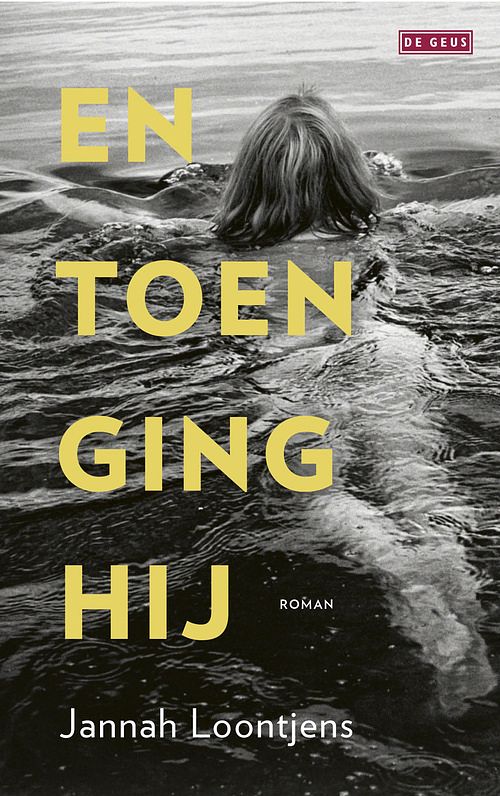 Foto van En toen ging hij - jannah loontjens - paperback (9789044547597)