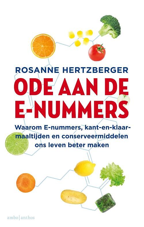 Foto van Ode aan de e-nummers - rosanne hertzberger - ebook (9789026330889)