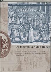 Foto van De heeren van den raede - paperback (9789065500762)