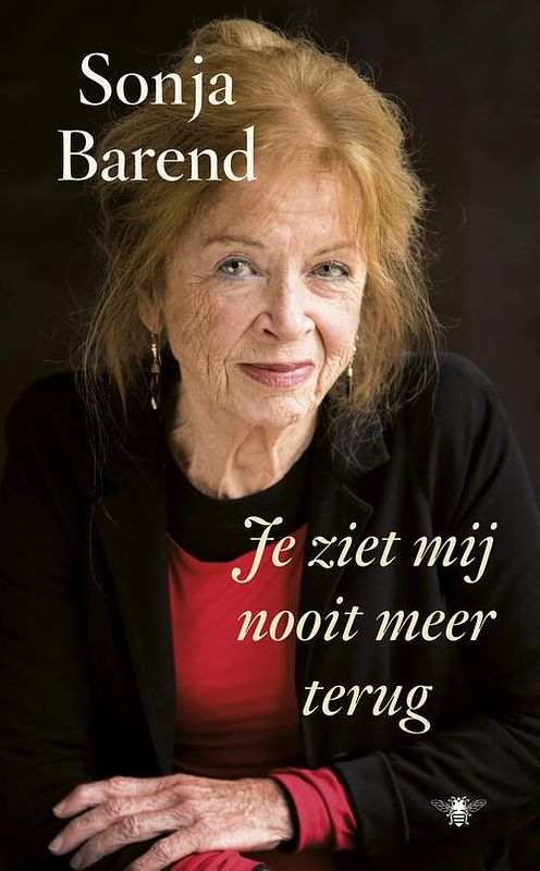 Foto van Je ziet mij nooit meer terug - sonja barend - ebook (9789023454168)