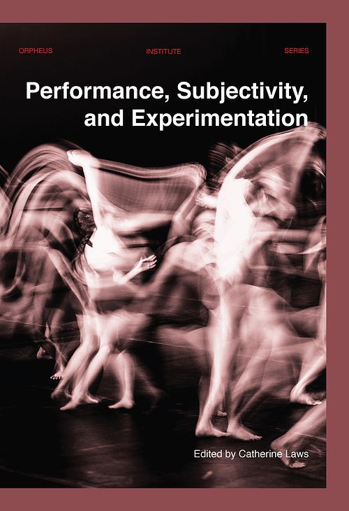 Foto van Performance, subjectivity, and experimentation - ebook (9789461663313)