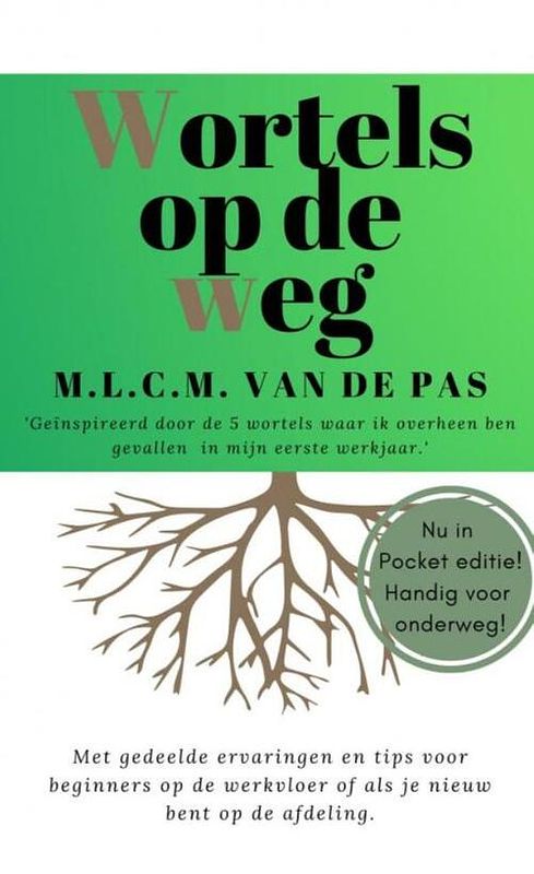 Foto van Wortels op de weg - m.l.c.m. van de pas - paperback (9789464657029)