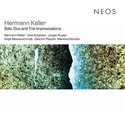 Foto van Keller: solo, duo and trio improvisations - cd (4260063113130)