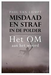 Foto van Misdaad en straf in de polder - paul van liempt - paperback (9789044644357)
