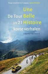 Foto van Une belle histoire - lidewey van noord - ebook (9789000352043)