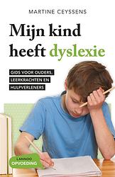 Foto van Mijn kind heeft dyslexie - martine ceyssens - ebook (9789401409797)