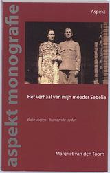 Foto van Het verhaal van mijn moeder sebelia - m. van den taverne toorn - paperback (9789059117457)