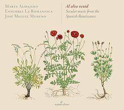 Foto van Al alva venid, secular music from the spanisch renaissance - cd (8424562802032)