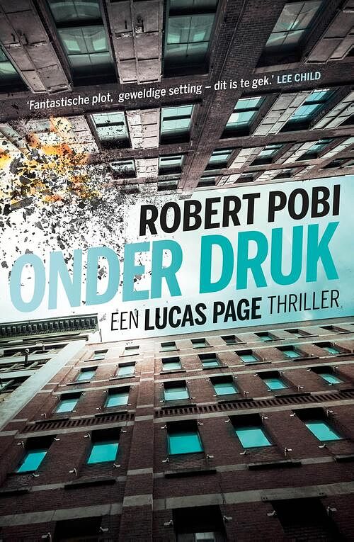 Foto van Onder druk - robert pobi - ebook (9789024591732)