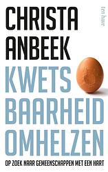 Foto van Kwetsbaarheid omhelzen - christa anbeek - ebook