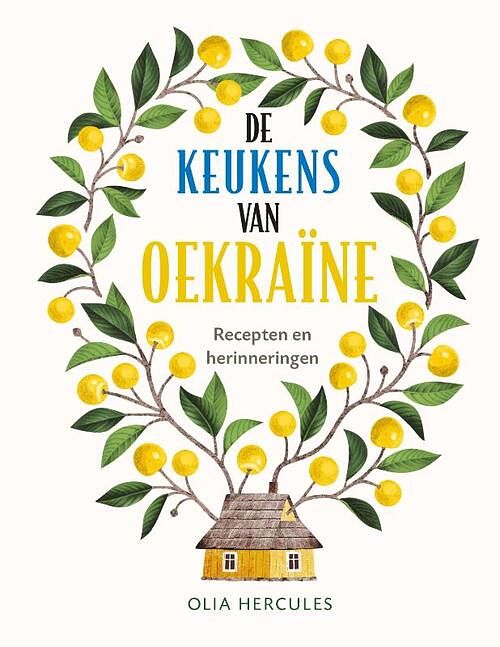 Foto van De keukens van oekraine - olia hercules - hardcover (9789043925754)